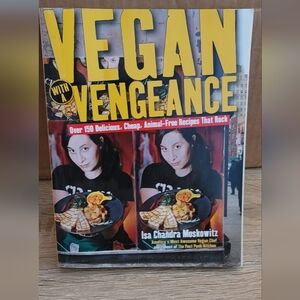 Vegan with a Vengeance  Isa Chandra Moskowitz Book Healthy Eating